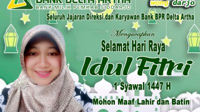 BPR Delta Artha Perseroda Mengucapkan Selamat Hari Raya Idul Fitri 1447 H.